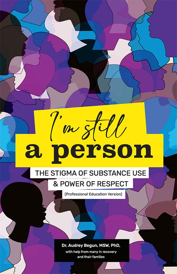 I'm Still A Person: Professional Education Version Workbook